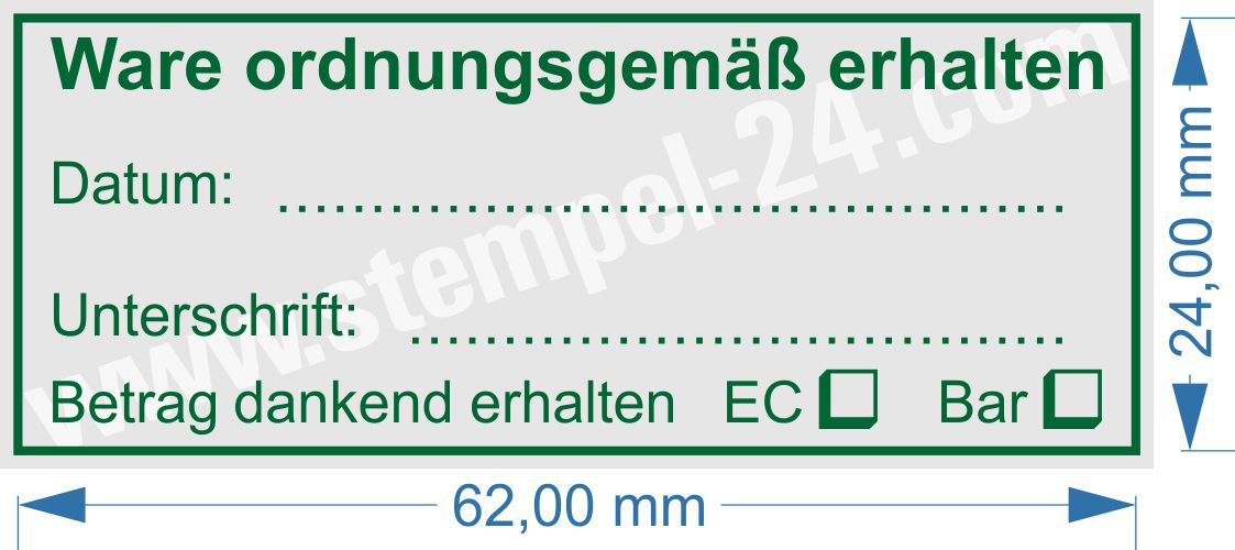 Musterstempel Abdruckfarbe Grün Ware ordnungsgemäß erhalten bezahlt mit