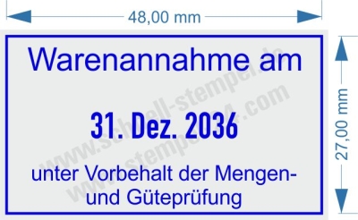 Stempel Warenannahme unter Vorbehalt Mengen und Güteprüfung • 5440